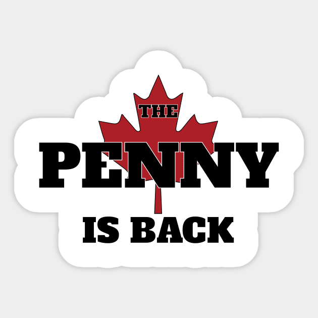 The Penny is Back! Sticker by wondershirt